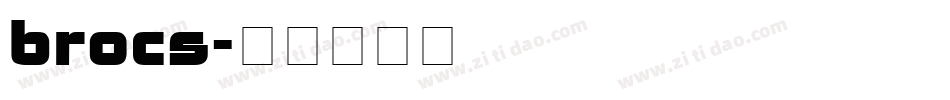 brocs字体转换