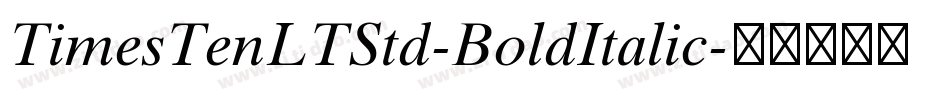 TimesTenLTStd-BoldItalic字体转换