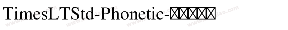 TimesLTStd-Phonetic字体转换