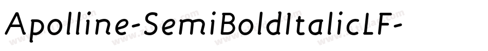Apolline-SemiBoldItalicLF字体转换