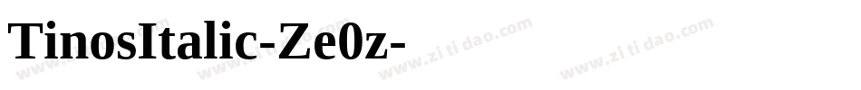 TinosItalic-Ze0z字体转换