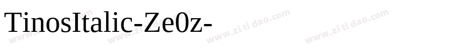TinosItalic-Ze0z字体转换