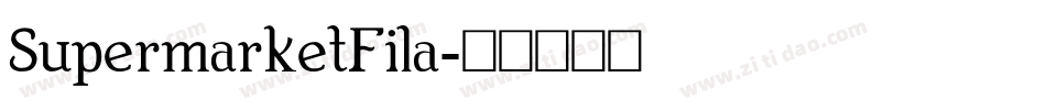 SupermarketFila字体转换