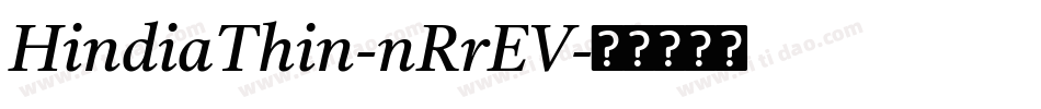HindiaThin-nRrEV字体转换