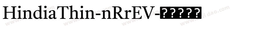 HindiaThin-nRrEV字体转换