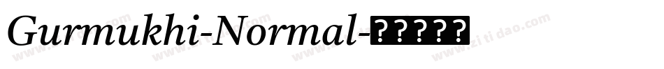 Gurmukhi-Normal字体转换