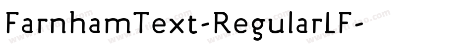 FarnhamText-RegularLF字体转换