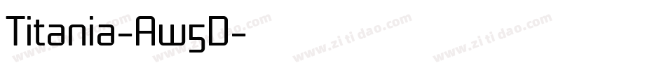 Titania-Aw5D字体转换