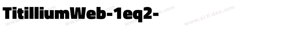 TitilliumWeb-1eq2字体转换