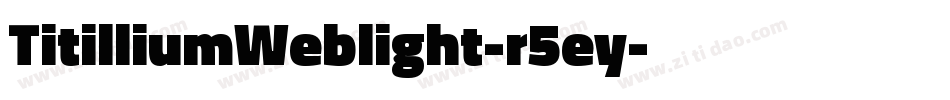 TitilliumWeblight-r5ey字体转换