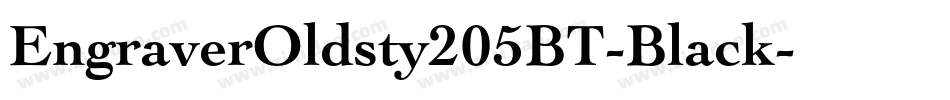 EngraverOldsty205BT-Black字体转换
