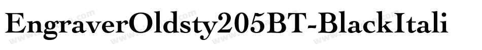 EngraverOldsty205BT-BlackItalic字体转换