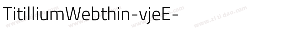 TitilliumWebthin-vjeE字体转换