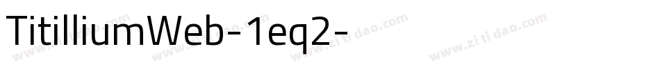 TitilliumWeb-1eq2字体转换