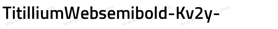 TitilliumWebsemibold-Kv2y字体转换