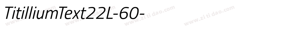 TitilliumText22L-60字体转换