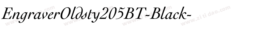 EngraverOldsty205BT-Black字体转换