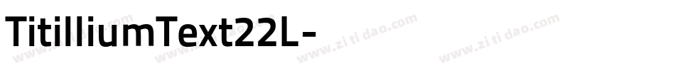 TitilliumText22L字体转换
