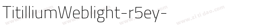 TitilliumWeblight-r5ey字体转换
