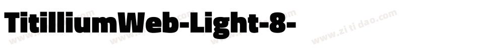 TitilliumWeb-Light-8字体转换