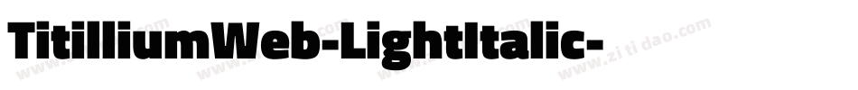 TitilliumWeb-LightItalic字体转换