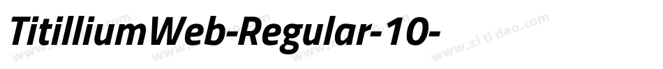 TitilliumWeb-Regular-10字体转换