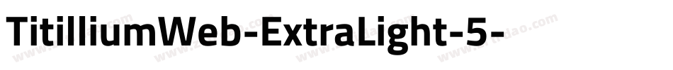 TitilliumWeb-ExtraLight-5字体转换