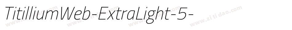 TitilliumWeb-ExtraLight-5字体转换