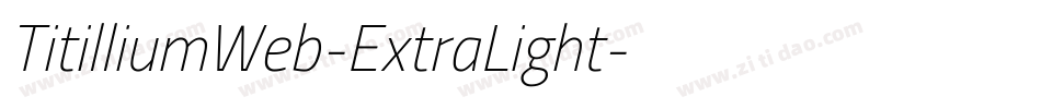 TitilliumWeb-ExtraLight字体转换