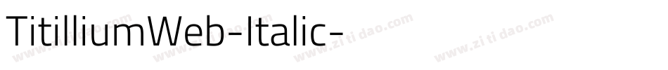 TitilliumWeb-Italic字体转换