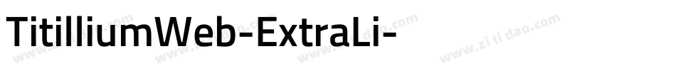 TitilliumWeb-ExtraLi字体转换
