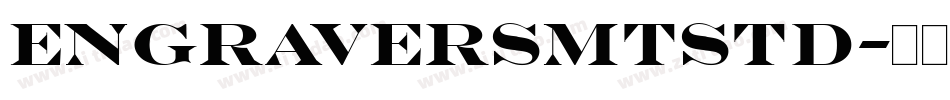 EngraversMTStd字体转换