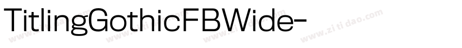TitlingGothicFBWide字体转换