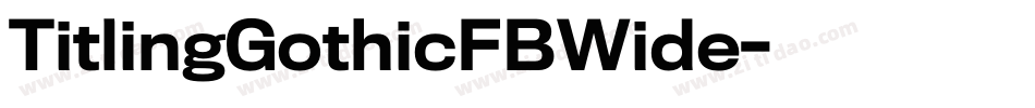 TitlingGothicFBWide字体转换