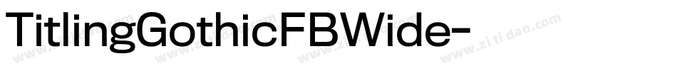 TitlingGothicFBWide字体转换