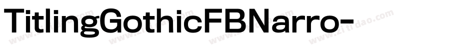 TitlingGothicFBNarro字体转换