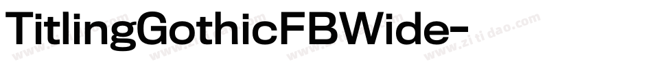 TitlingGothicFBWide字体转换