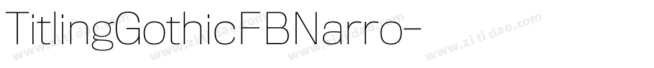 TitlingGothicFBNarro字体转换