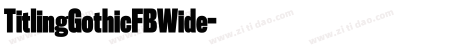 TitlingGothicFBWide字体转换