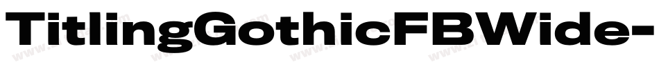 TitlingGothicFBWide字体转换