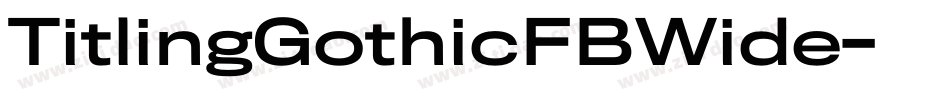TitlingGothicFBWide字体转换