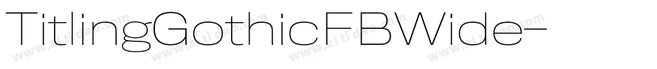 TitlingGothicFBWide字体转换