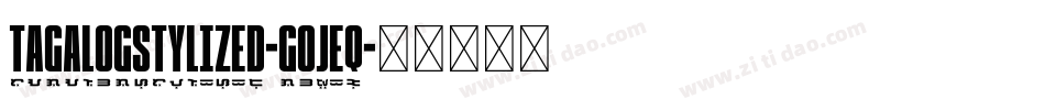 TagalogStylized-GOJeq字体转换