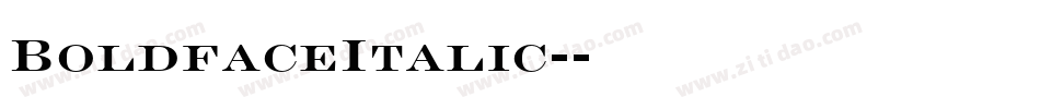 BoldfaceItalic-字体转换