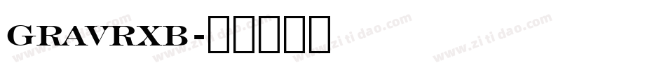 GRAVRXB字体转换