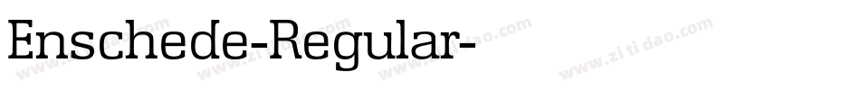 Enschede-Regular字体转换