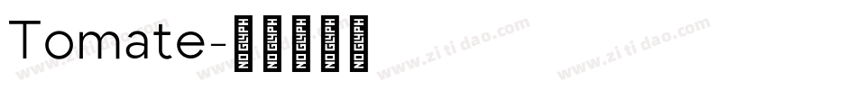 Tomate字体转换