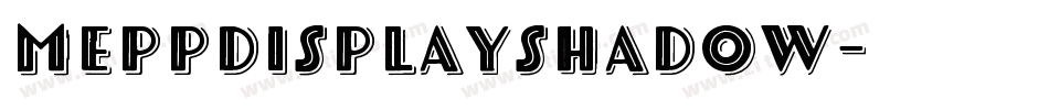 MeppDisplayShadow字体转换