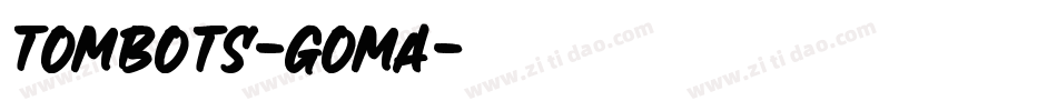Tombots-GOma字体转换