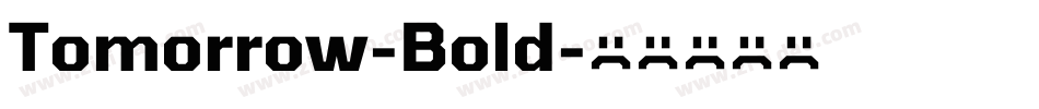 Tomorrow-Bold字体转换